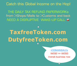 TaxfreeToken.com / DutyfreeToken.com are logical steps into the web3 society