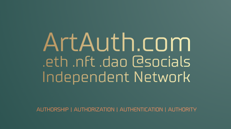 ArtAuth.com .eth .dao .nft @socials - Multipurpose independent Network - BUNDLE Domainsale